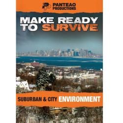 Make Ready to Survive: Suburban & City Environment