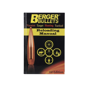 Berger Bullets Reloading Manual 1st Edition