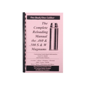 Loadbooks USA 460/500 S&W Reloading Manual - Loadbooks Usa