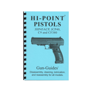 Gun Guides Takedown Guide Hi-Point Pistols - Gun Guides