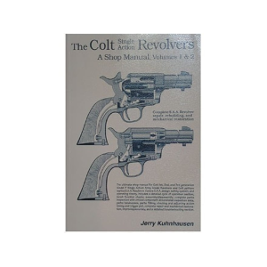 Heritage Gun Books Volume I & II Colt Single Action Revolver Shop Manual - Heritage