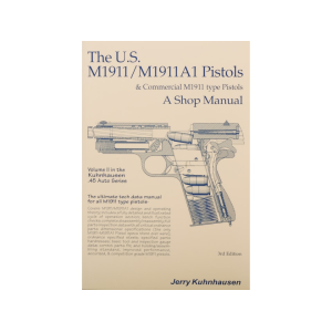 Heritage Gun Books 3rd Edition Volume II U.S. M1911/M1911A1 Pistols & Commercial M1911 Shop Manual - Heritage