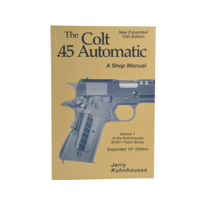 Heritage Gun Books 10th Edition Volume I Colt .45 Automatic/M1911 Pistols Shop Manual - Heritage