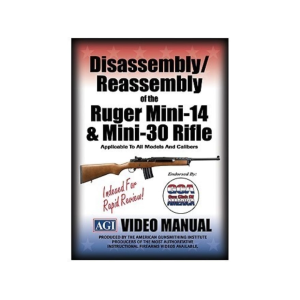 American Gunsmithing Institute (AGI) Disassembly and Reassembly Course Video "Ruger Mini-14 and Mini-30 Rifles" DVD