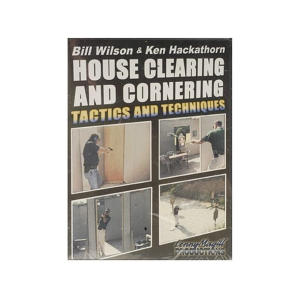 Gun Video "House Clearing and Cornering: Tactics and Techniques with Bill Wilson & Ken Hackathorn" DVD