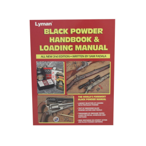 Lyman Black Powder Handbook and Loading Manual: All New 2nd Edition Reloading Manual