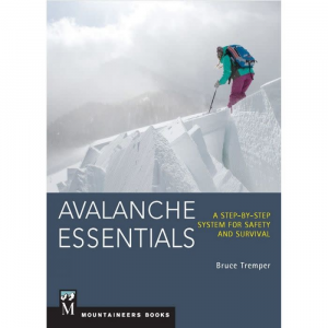 Mountaineer's Books Avalanche Essentials by Bruce Tremper