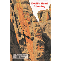 Devil's Head Climbing Guide 2022 by Tod Andrerson Guidebook