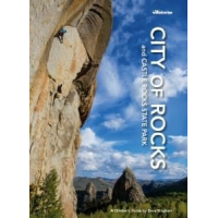 Wolverine Publishing Wolverine Publishing City Of Rocks: A Climbers Guide by Dave Bingham Guidebook