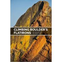 Sharp End Publishing Climbing Boulder's Flatirons, 2nd Edition by Jason Haas Guidebook