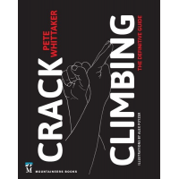 Mountaineers Books Mountaineers Books Crack Climbing: The Definitive Guide by Pete Whittaker Book