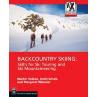 Mountaineers Books Mountaineer's Books Backcountry Skiing: Skills for Ski Touring and Ski Mountaineering by Volken, Schell, and Wheeler