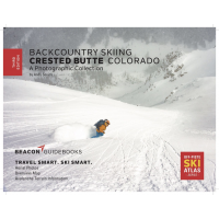 Beacon Guidebooks Backcountry Skiing Crested Butte Ski Atlas, 3rd Edition