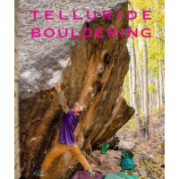 Christian Prellwitz Telluride Bouldering Guidebook 2022 by Christian Prellwitz