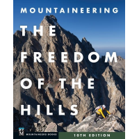 Mountaineers Books Mountaineer's Books Freedom Of The Hills, 10th Edition Hardcover
