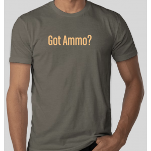 Gorilla Firearms Got Ammo? T-Shirt (Size: Large)
