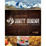 Dirty Dining an Adventurer's Cookbook