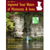 Map Guide To Improved Trout Waters of Minnesota and Iowa