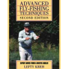 Advanced Fly Fishing Techniques 2nd Edition