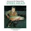 Advanced Fly Fishing For Steelhead