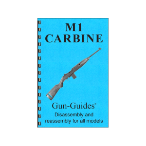 Gun Guides Takedown Guide M1 Carbine