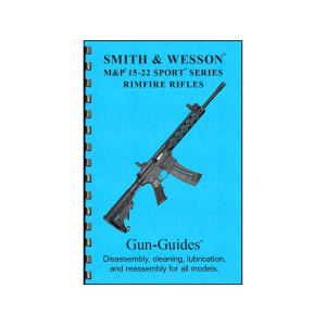 Gun Guides Takedown Guide S&W M&P 15-22 Rimfire