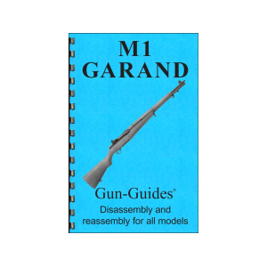 Gun Guides Takedown Guide M1 Garand