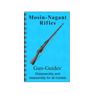Gun Guides Takedown Guide Mosin-Nagant Rifles