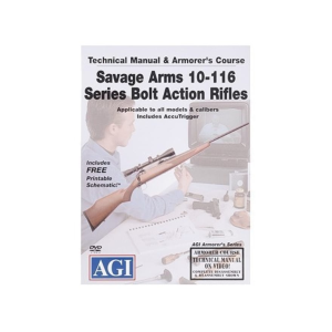 American Gunsmithing Institute (AGI) Technical Manual & Armorer's Course Video "Savage Arms 10-116 Series Bolt Action Rifles" DVD