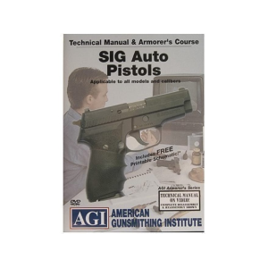 American Gunsmithing Institute (AGI) Technical Manual & Armorer's Course Video "Sig Sauer Auto Pistols " DVD