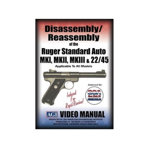 American Gunsmithing Institute (AGI) Disassembly and Reassembly Course Video "Ruger Mark 1, Mark 2 and Mark 3 .22 Pistols" DVD